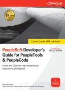 Guía del desarrollador de PeopleSoft para Peopletools y Peoplecode - PeopleSoft Developer's Guide for Peopletools & Peoplecode