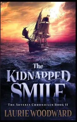 La sonrisa secuestrada: Edición en tapa dura y letra grande - The Kidnapped Smile: Large Print Hardcover Edition
