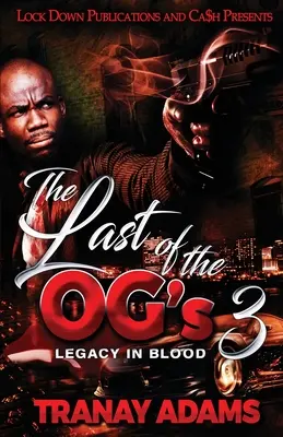 El último de los OG 3 - The Last of the OG's 3