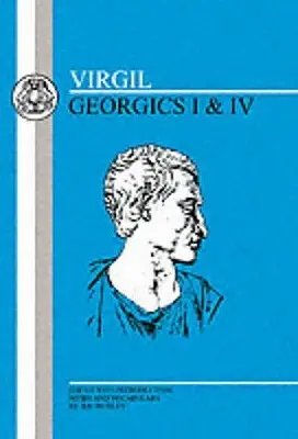 Virgilio Geórgicas I y IV - Virgil: Georgics I and IV