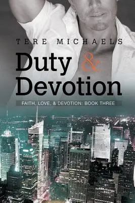 Deber y devoción - Duty & Devotion