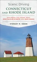 Conducir por Connecticut y Rhode Island: Explorando las carreteras secundarias más espectaculares del estado - Scenic Driving Connecticut and Rhode Island: Exploring the States' Most Spectacular Byways and Back Roads