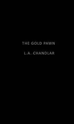 El peón de oro - The Gold Pawn