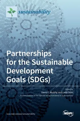 Asociaciones para los Objetivos de Desarrollo Sostenible (ODS) - Partnerships for the Sustainable Development Goals (SDGs)