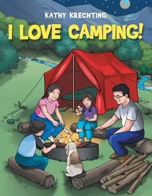 ¡I Love Camping! - I Love Camping!