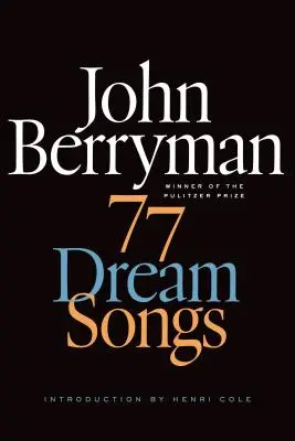 77 canciones de ensueño - 77 Dream Songs