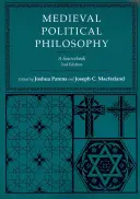 Filosofía política medieval: Libro de consulta - Medieval Political Philosophy: A Sourcebook