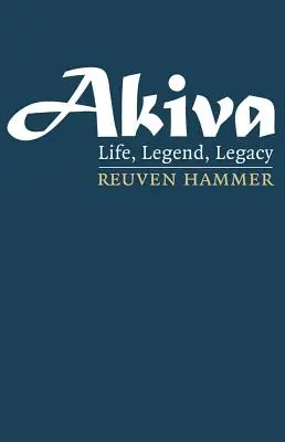 Akiva: Vida, leyenda y legado - Akiva: Life, Legend, Legacy