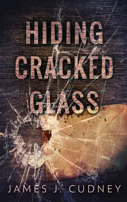 Esconder el cristal agrietado - Hiding Cracked Glass