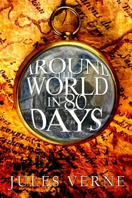 La vuelta al mundo en 80 días - Around the World in 80 Days