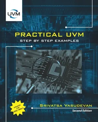 UVM práctico: Paso a paso con IEEE 1800.2 - Practical UVM: Step by Step with IEEE 1800.2
