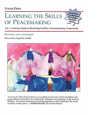 Aprendizaje de las técnicas de pacificación, revisado y ampliado - Learning the Skills of Peacemaking, Revised and Expanded