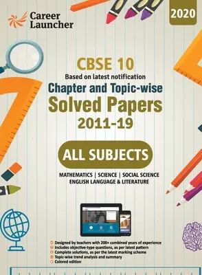 CBSE Class X 2020 - Chapter and Topic-wise Solved Papers 2011-2019: Mathematics Science Social Science English - Double Colour Matter