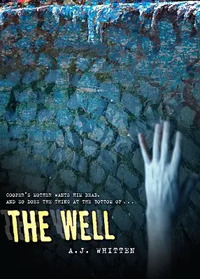 El pozo - The Well