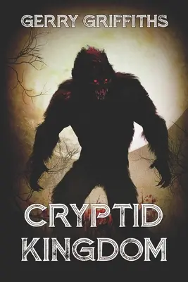 El reino de los críptidos - Cryptid Kingdom