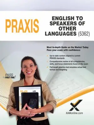 2017 Praxis Inglés para Hablantes de Otros Idiomas (Esol) (5362) - 2017 Praxis English to Speakers of Other Languages (Esol) (5362)