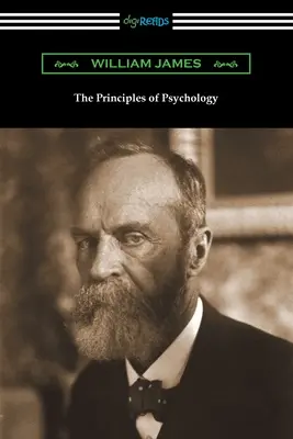 Los principios de la psicología (volúmenes I y II) - The Principles of Psychology (Volumes I and II)