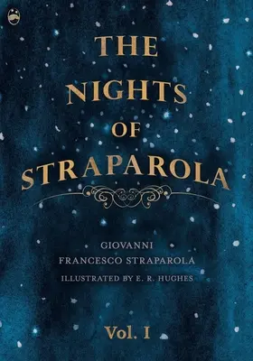 Las Noches de Straparola - Tomo I - The Nights of Straparola - Vol I