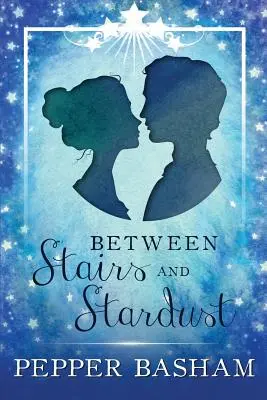 Entre escaleras y polvo de estrellas - Between Stairs and Stardust