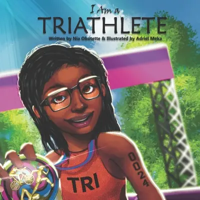 Soy triatleta - I Am a Triathlete