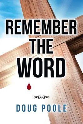 Recordar la Palabra - Remember the Word