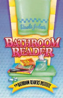 El baño del tío John - Uncle John's Bathroom Reader