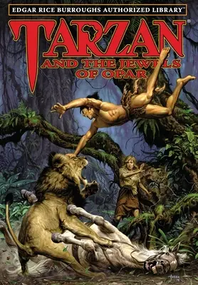 Tarzán y las joyas de Opar: Biblioteca Autorizada Edgar Rice Burroughs - Tarzan and the Jewels of Opar: Edgar Rice Burroughs Authorized Library