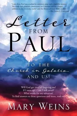 Carta de Pablo: ¡A la Iglesia de Galacia y a nosotros! - Letter from Paul: To the Church in Galatia and Us!