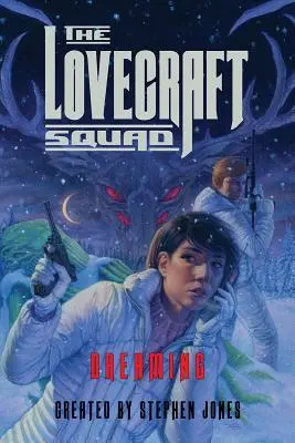 La brigada Lovecraft: Dreaming - The Lovecraft Squad: Dreaming