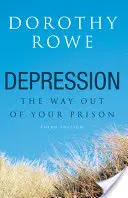 Depresión: La salida de tu prisión - Depression: The Way Out of Your Prison