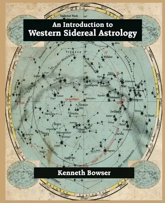 Introducción a la Astrología Sideral Occidental Tercera Edición - An Introduction to Western Sidereal Astrology Third Edition