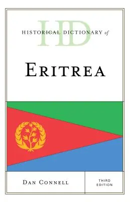 Diccionario histórico de Eritrea, tercera edición - Historical Dictionary of Eritrea, Third Edition