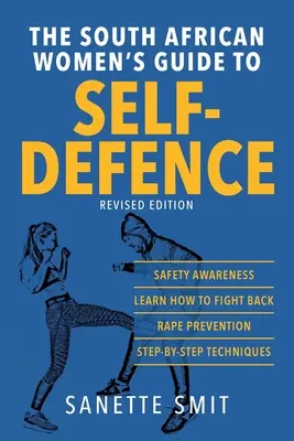 Guía de defensa personal para mujeres sudafricanas - The South African Women's Guide to Self-Defence