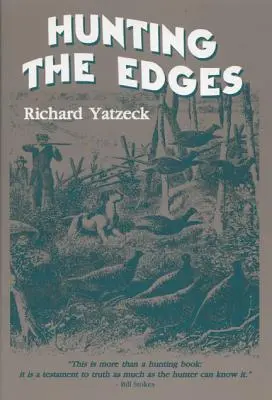 Cazando los bordes - Hunting the Edges