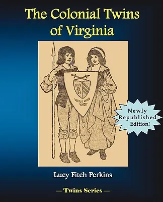 Los gemelos coloniales de Virginia - The Colonial Twins of Virginia