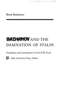 Bazhanov y la condena de Stalin - Bazhanov and the Damnation of Stalin