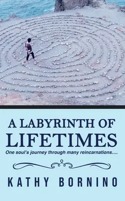 Un laberinto de vidas - A Labyrinth of Lifetimes