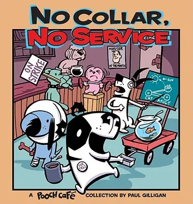 Sin collar no hay servicio - No Collar, No Service