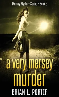 Un asesinato muy Mersey - A Very Mersey Murder