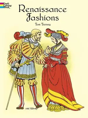 Moda Renacentista para colorear - Renaissance Fashions Coloring Book