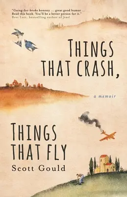 Cosas que chocan, cosas que vuelan - Things That Crash, Things That Fly