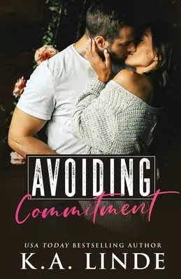 Evitar el compromiso - Avoiding Commitment