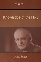 El conocimiento de lo sagrado - Knowledge of the Holy