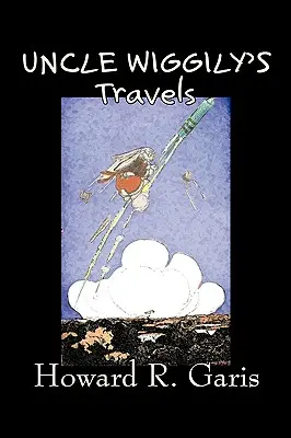 Los viajes del tío Wiggily por Howard R. Garis, Ficción, Fantasía y Magia, Animales - Uncle Wiggily's Travels by Howard R. Garis, Fiction, Fantasy & Magic, Animals