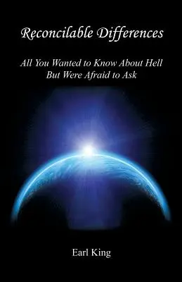 Diferencias reconciliables - Todo lo que quería saber sobre el infierno pero no se atrevía a preguntar - Reconcilable Differences - All You Wanted to Know about Hell But Were Afraid to Ask