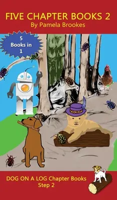 Five Chapter Books 2: (Step 2) Sound Out Books (decodificable sistemático) Ayuda a los lectores en desarrollo, incluidos aquellos con dislexia, a aprender a leer - Five Chapter Books 2: (Step 2) Sound Out Books (systematic decodable) Help Developing Readers, including Those with Dyslexia, Learn to Read