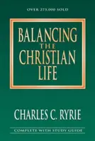 Equilibrio en la vida cristiana - Balancing the Christian Life