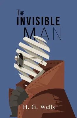 El hombre invisible (Reader's Library Classics) - The Invisible Man (Reader's Library Classics)