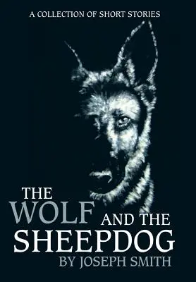 El lobo y el perro pastor - The Wolf and the Sheepdog