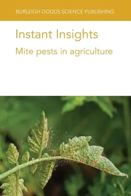Instant Insights: Plagas de ácaros en la agricultura - Instant Insights: Mite pests in agriculture